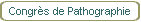 Congrès de Pathographie