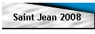 Saint Jean 2008