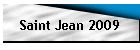 Saint Jean 2009