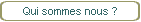 Qui sommes nous ?