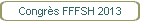 Congrès FFFSH 2013
