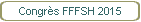 Congrès FFFSH 2015