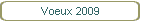 Voeux 2009